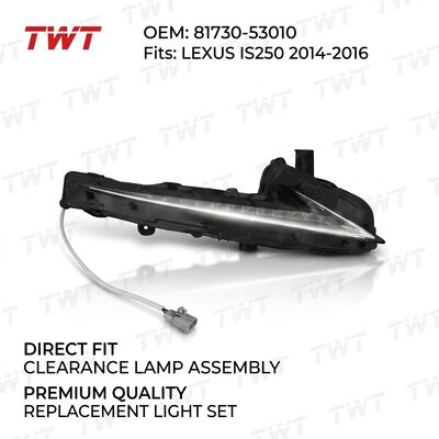 CLEARANCE LAMP ASSY 81610-53011 81620-53011 8161053011 8162053011 for Toyota Lexus IS250 300 2015-2016